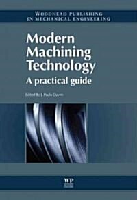 Modern Machining Technology : A Practical Guide (Paperback)