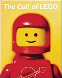 The Cult of Lego (Hardcover)