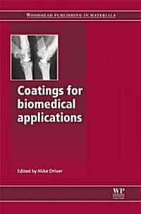 Coatings for Biomedical Applications (Hardcover)