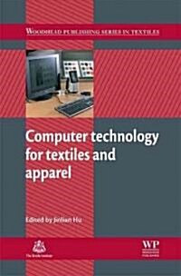 Computer Technology for Textiles and Apparel (Hardcover)