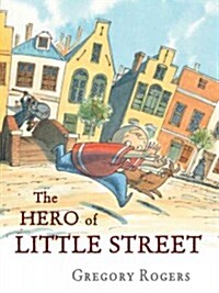 The Hero of Little Street (Hardcover)