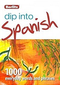 Berlitz Dip Into Spanish (Paperback)