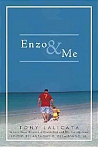 Enzo & Me (Hardcover)