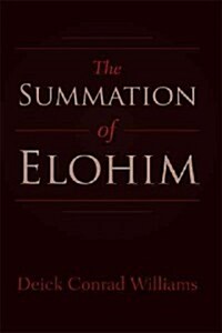 The Summation of Elohim (Paperback)