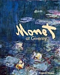 Monet at Giverny (Hardcover)
