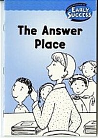 Houghton Mifflin Early Success: The Answer Place (Paperback)