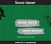 More Beer Lib/E (Audio CD)