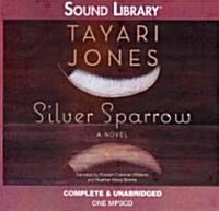 Silver Sparrow (MP3 CD)