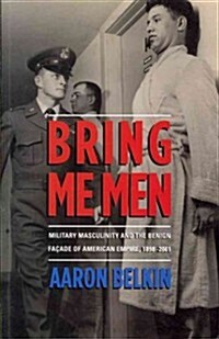 Bring Me Men (Paperback)