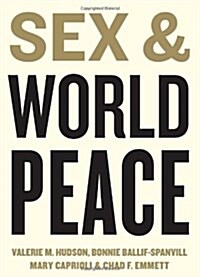 Sex and World Peace (Hardcover, 2, Revised Edition)