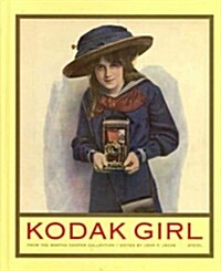 Kodak Girl: From the Martha Cooper Collection (Hardcover)