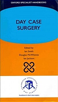 Day Case Surgery (Paperback)