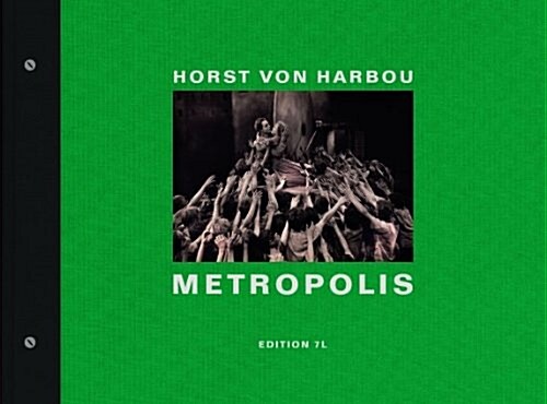 Horst Von Harbou: Metropolis (Hardcover)