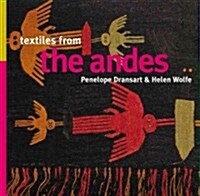 Textiles from the Andes (Paperback)