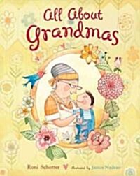 All about Grandmas (Hardcover)