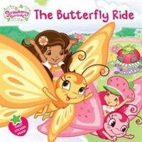 (The) butterfly ride 