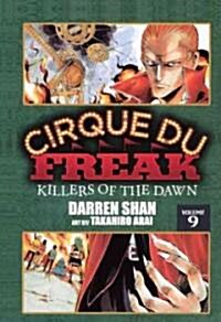 Cirque Du Freak 9: Killers of the Dawn (Prebound, Bound for Schoo)