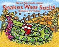 Snakes Wear Socks (Paperback)