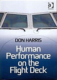 Human Performance on the Flight Deck (Paperback)