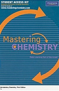 Introductory Chemistry Masteringchemistry Student Access Kit (Pass Code, 3rd)