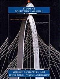 Student Solutions Manual for University Physics Volume 1 (CHS. 1-20) (Paperback, 13, Revised)