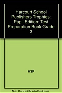 Trophies, Grade 3 Test Preparation Book (Paperback)