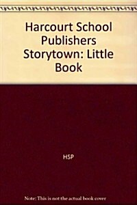 Storytown: Little Book Grade 1 Here in Space (Paperback)