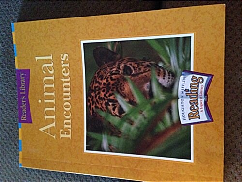 Houghton Mifflin Reading: The Nations Choice: Readers Library Grade 5 Theme 6 - Animal Encounters (Paperback)