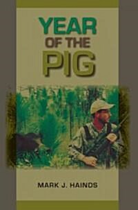 Year of the Pig (Paperback)