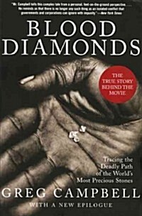 [중고] Blood Diamonds: Tracing the Deadly Path of the World‘s Most Precious Stones (Paperback, Revised, Expand)