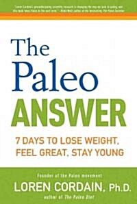 The Paleo Answer (Hardcover, 1st)