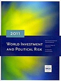 World Investment and Political Risk 2011 (Paperback)