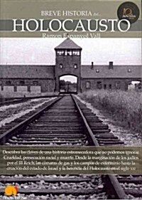 Breve historia del Holocausto / A Brief History of the Holocaust (Paperback)