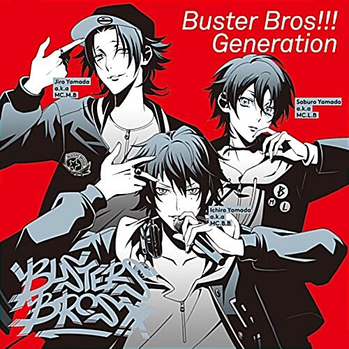 「ヒプノシスマイク -Division Rap Battle-」キャラクタ-ソングCD1「Buster Bros!!! Generation」 イケブクロ·ディビジョン (CD)