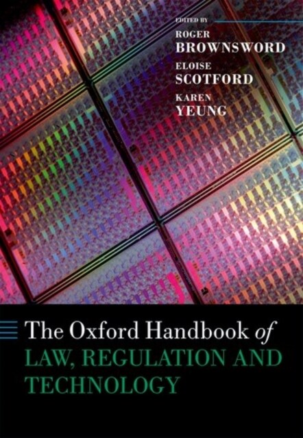 The Oxford Handbook of Law, Regulation and Technology (Paperback)