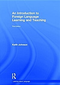 An Introduction to Foreign Language Learning and Teaching (Hardcover, 3)