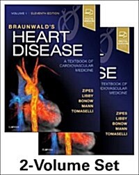Braunwalds Heart Disease: A Textbook of Cardiovascular Medicine, 2-Volume Set (Hardcover, 11)