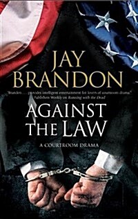 Against the Law (Hardcover)