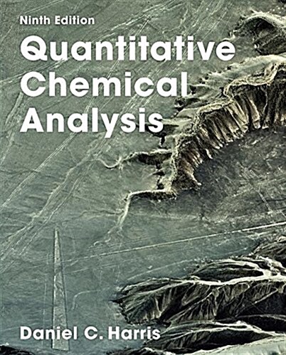 Quantitative Chemical Analysis (Paperback, 9th ed. 2016)