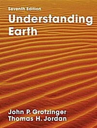 Understanding Earth : Seventh Edition (Paperback, 1st ed.)