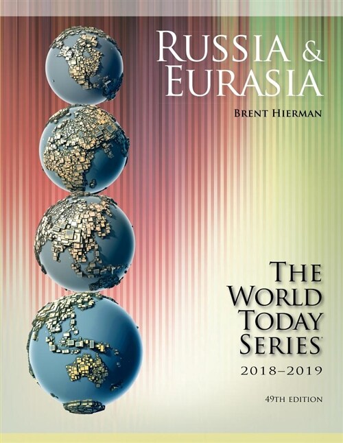 Russia and Eurasia 2018-2019 (Paperback, 49, Forty-Ninth)