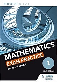 Edexcel Year 1/AS Mathematics Exam Practice (Paperback)