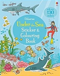 Under the Sea Sticker and Colouring Book (Paperback, New ed)