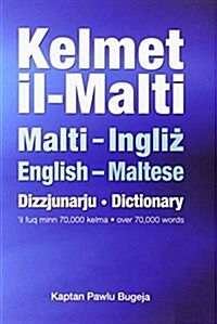 Kelmet Il-Malti: Maltese-English & English-Maltese Dictionary (Paperback, 6 Revised edition)