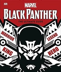 Marvel Black Panther : the ultimate guide