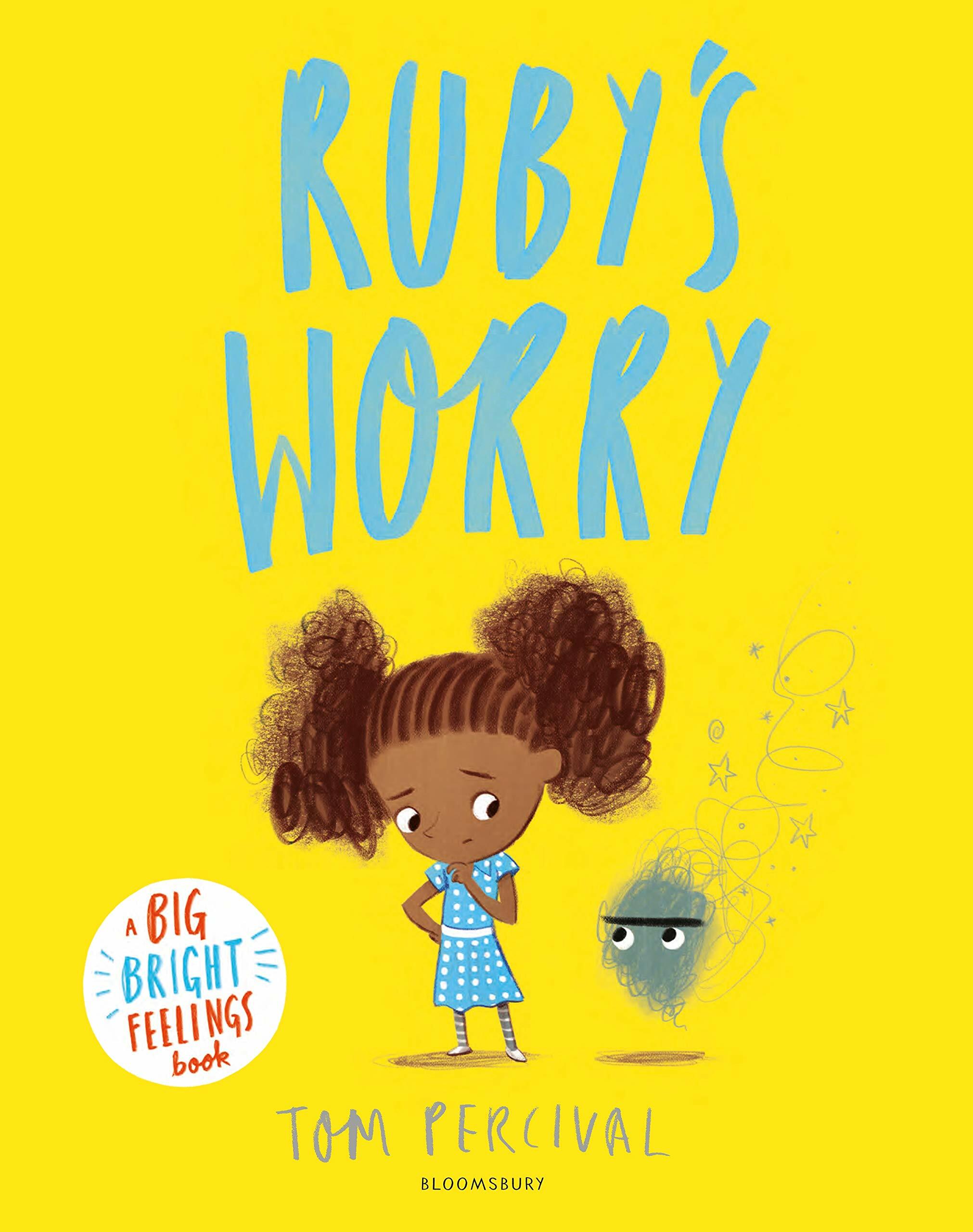 Ruby’s Worry : A Big Bright Feelings Book (Paperback)