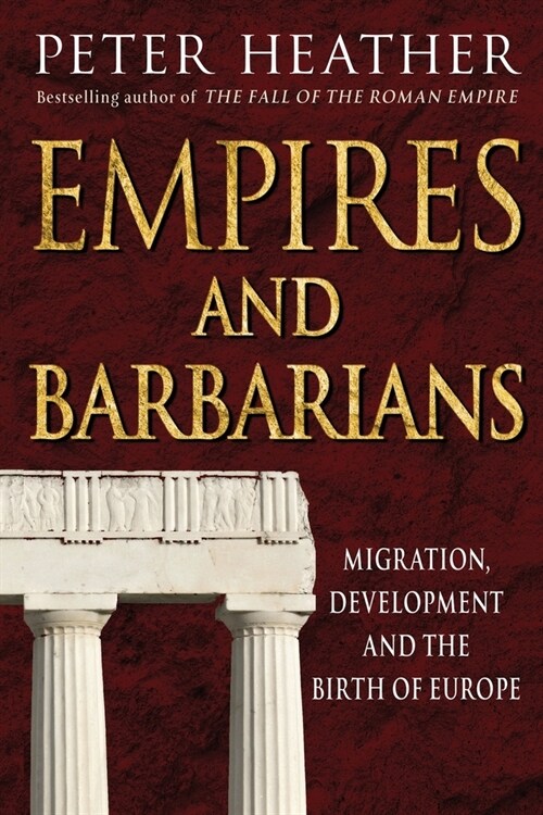 Empires and Barbarians (Paperback, On Demand)