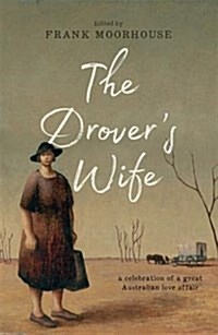 The Drovers Wife (Hardcover)