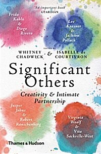 Significant Others : Creativity and Intimate Partnership (Paperback)