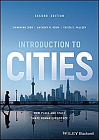 Introduction to Cities: How Place and Space Shape Human Experience (Paperback, 2)